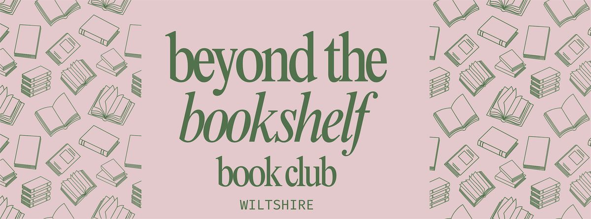 Beyond the bookshelf - July Book Club (funny story), 24 July | Event in Melksham | AllEvents