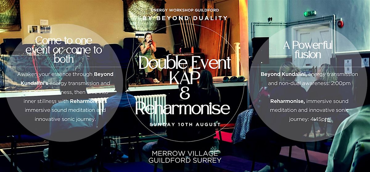 Double Event KAP and Reharmonise : Guildford, 21 December | Event in Guildford | AllEvents