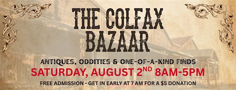The Colfax Bazaar – Antiques, Oddities & One-of-a-Kind Finds, 2 August | Event in Colfax | AllEvents
