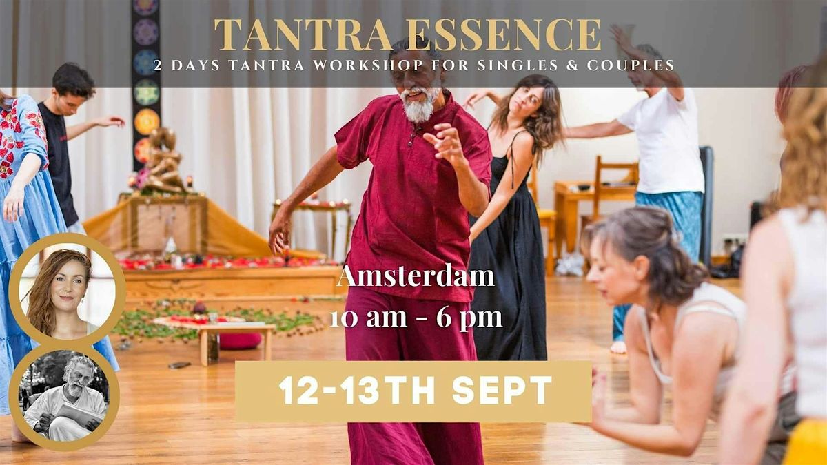 2 Days Tantra Essence Workshop in Amsterdam | September 2026