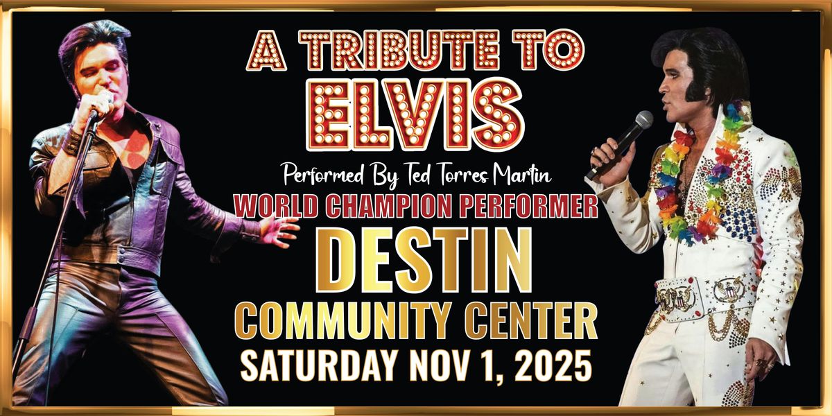 A TRIBUTE TO ELVIS, 1 November | Event in Destin | AllEvents