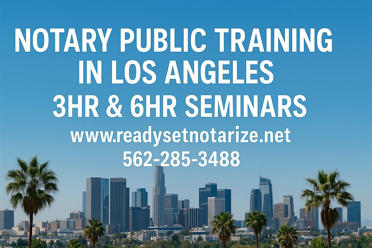 6 Hr Notary Public Seminar (No Exam)  in Inglewood, CA, 20 September | Event in Inglewood | AllEvents