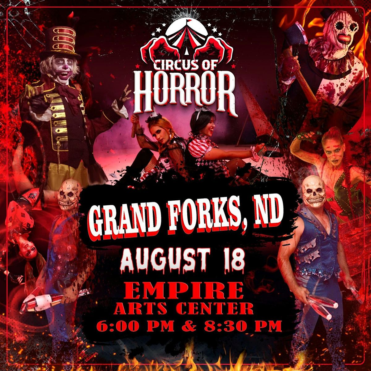 GRAND FORKS, ND - CIRCUS OF HORROR, 18 August | Event in Grand Forks | AllEvents