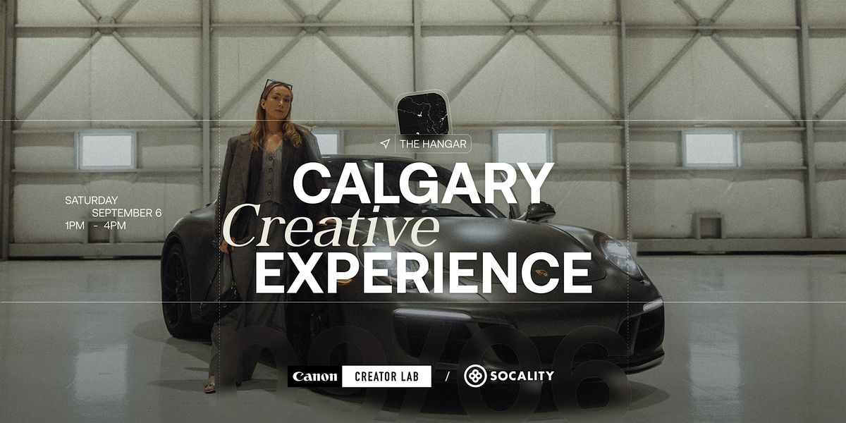 Calgary Creative Experience at the Hangar, 6 September | Event in Calgary | AllEvents