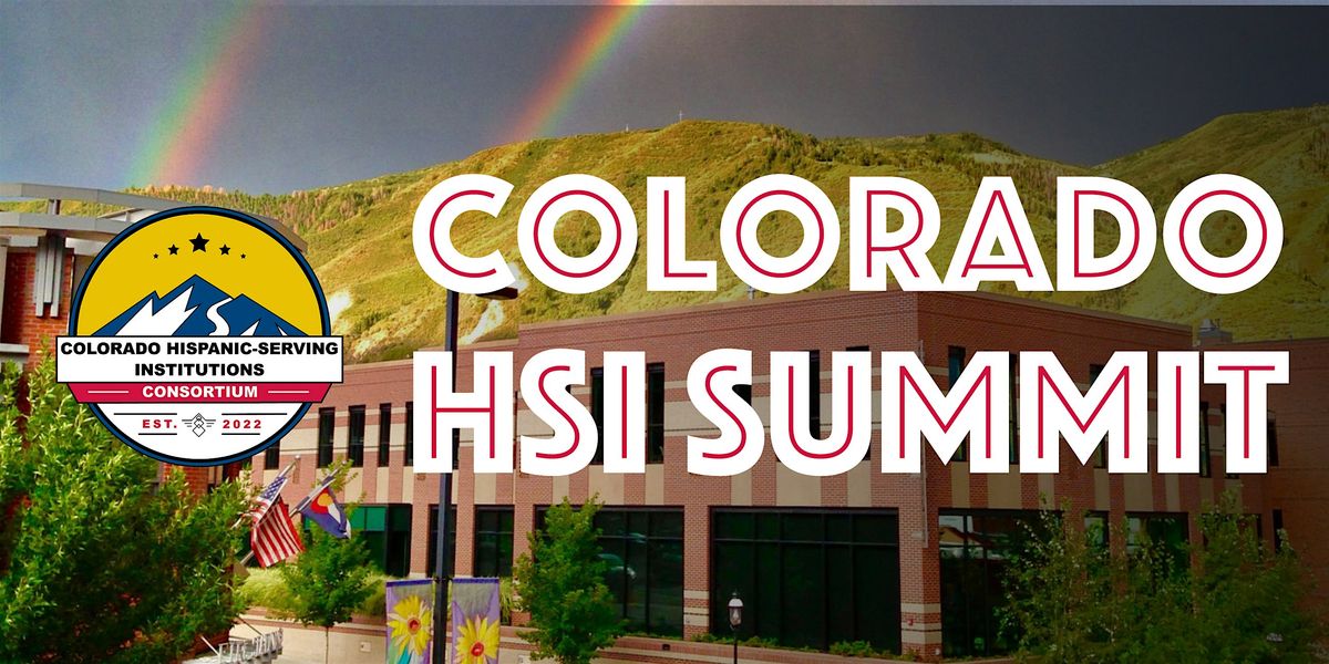 2025 Colorado HSI Summit, 11 September | Event in Glenwood Springs | AllEvents