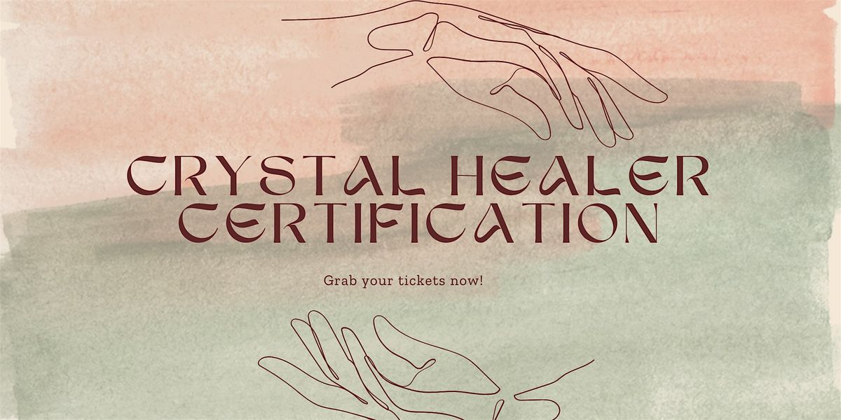 CRYSTAL HEALER CERTIFICATION | 4-Week Series, 3 August | Event in Surrey | AllEvents