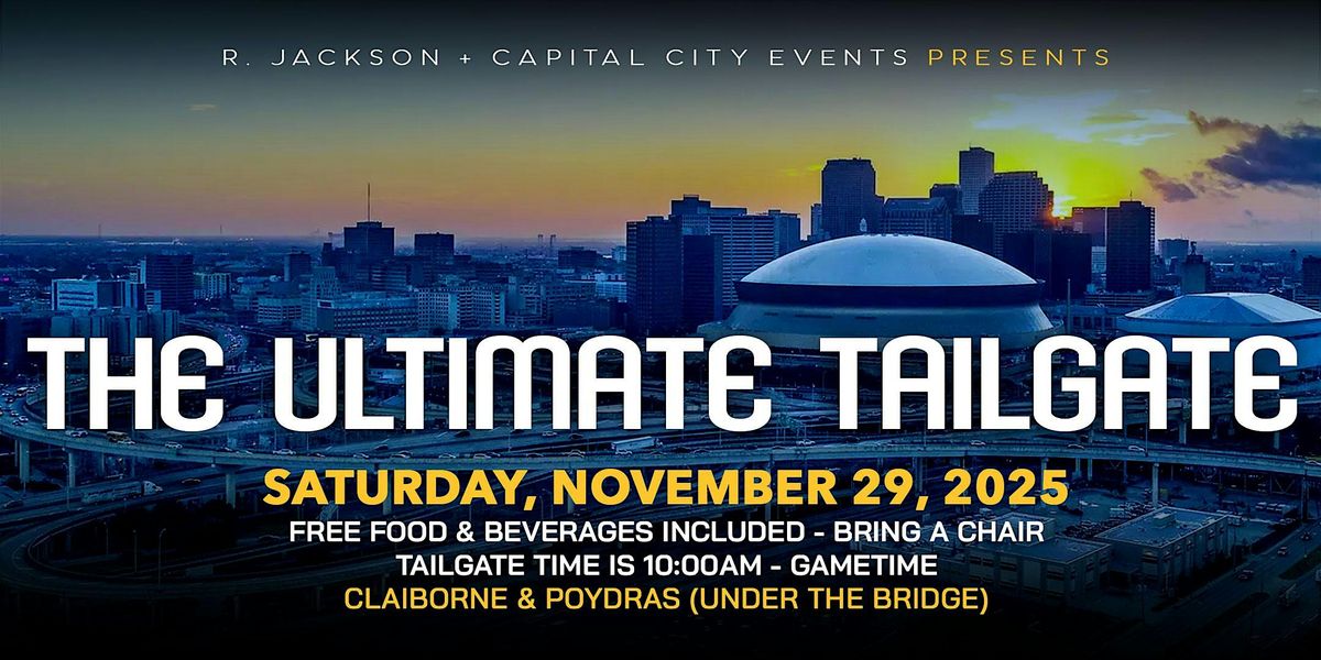 The Ultimate Tailgate - BYC Edition, 29 November | Event in New Orleans | AllEvents
