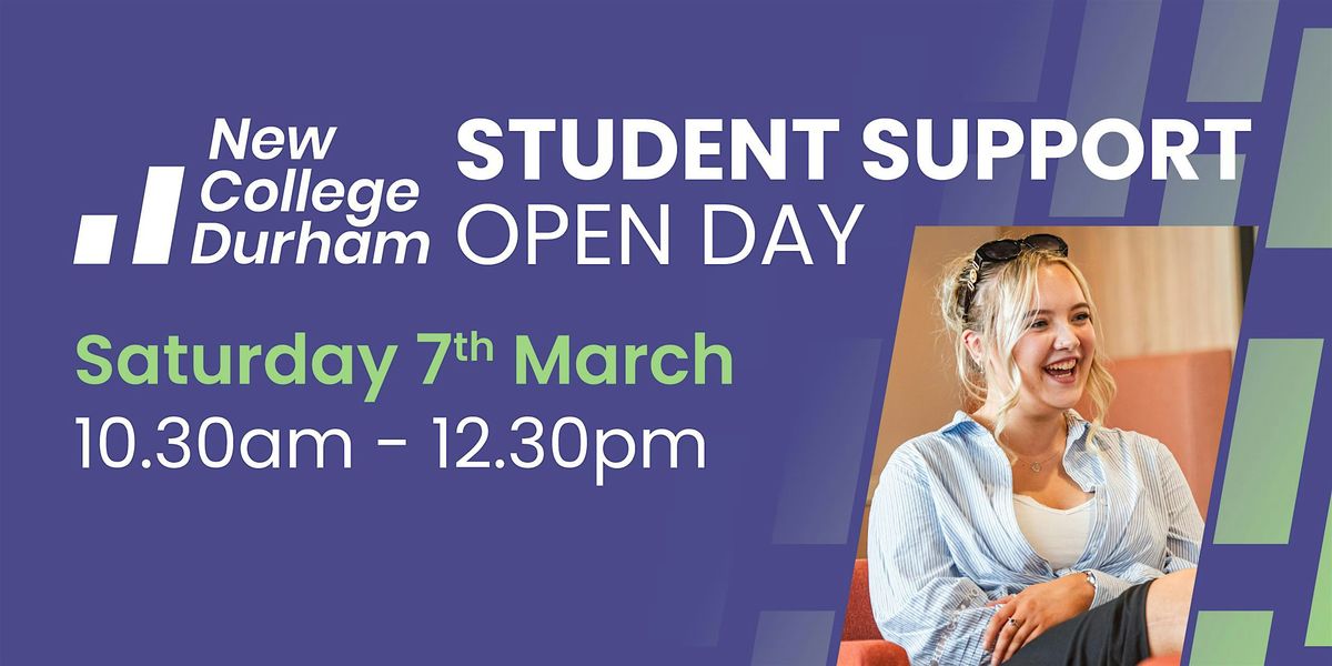 Student Support Open Day, 7 March | Event in Durham | AllEvents