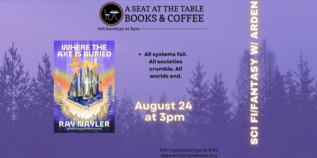 Sci Fi/Fantasy Book Club w/ Arden: Where the Axe is Buried, 24 August | Event in Elk Grove | AllEvents