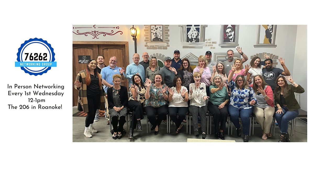 76262 Networking Group Monthly Meet UP, 6 August | Event in Roanoke | AllEvents