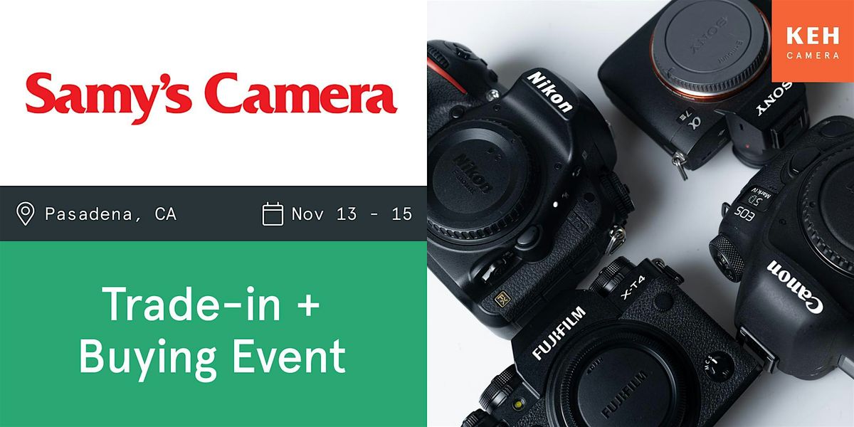 Sell your camera gear (free event) at Samy's Camera Pasadena, 13 November | Event in Pasadena | AllEvents