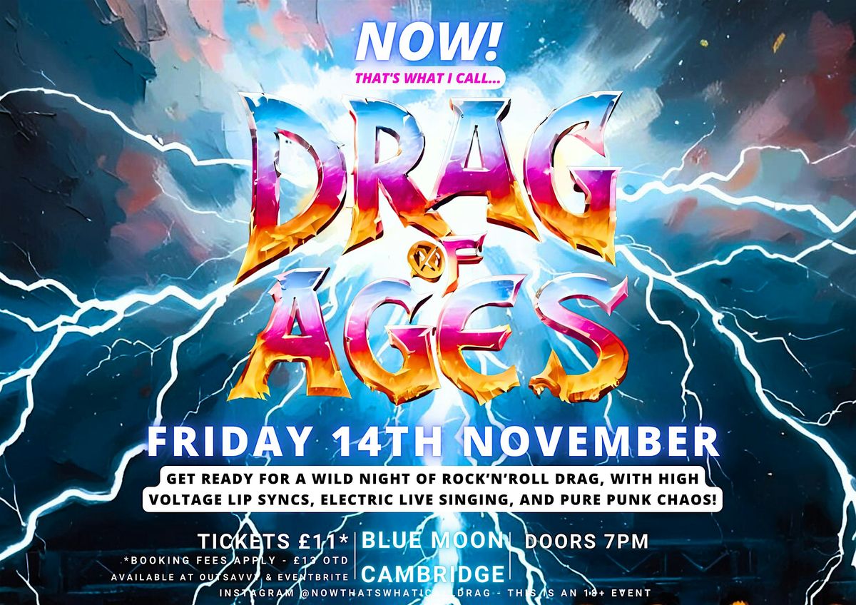 NOW! That's What I Call...DRAG OF AGES! Cambridge!, 14 November | Event in Cambridge | AllEvents