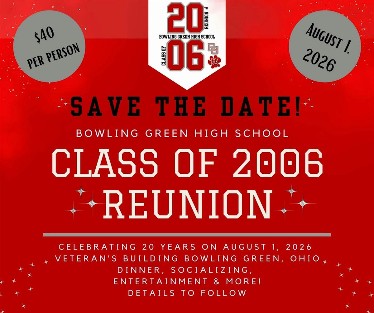 BGHS Class of 2006 - 20 Year Reunion, 1 August | Event in Bowling Green | AllEvents