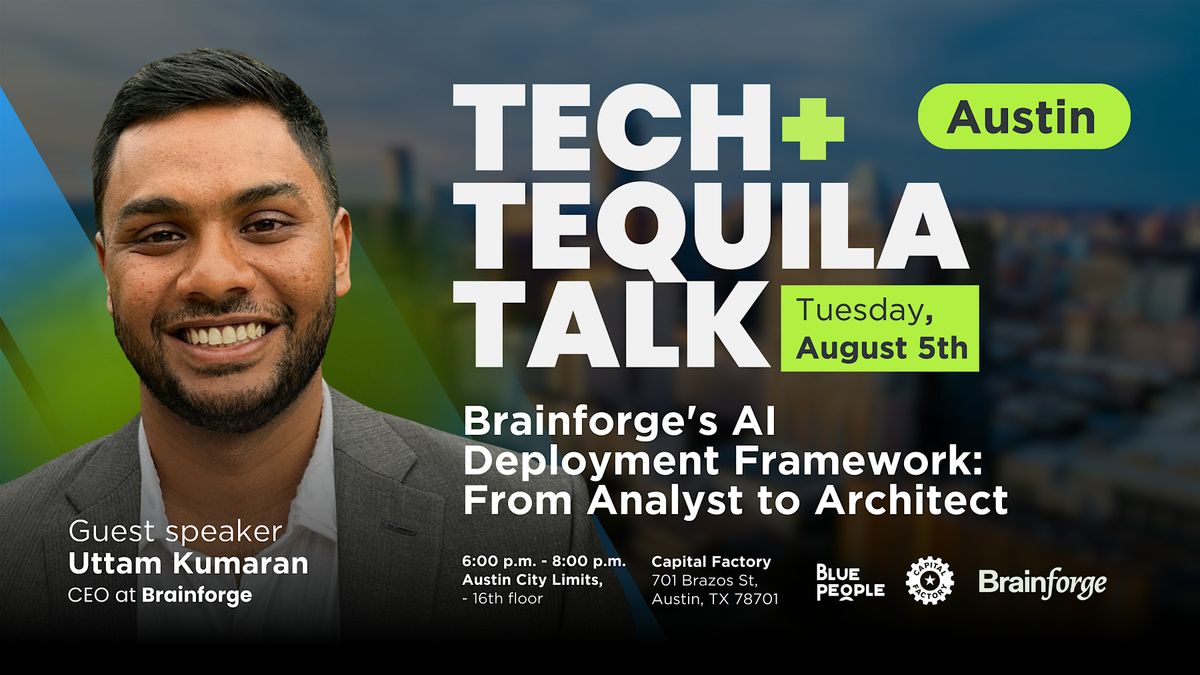 Brainforge's AI Deployment Framework: From Analyst to Architect, 5 August | Event in Austin | AllEvents