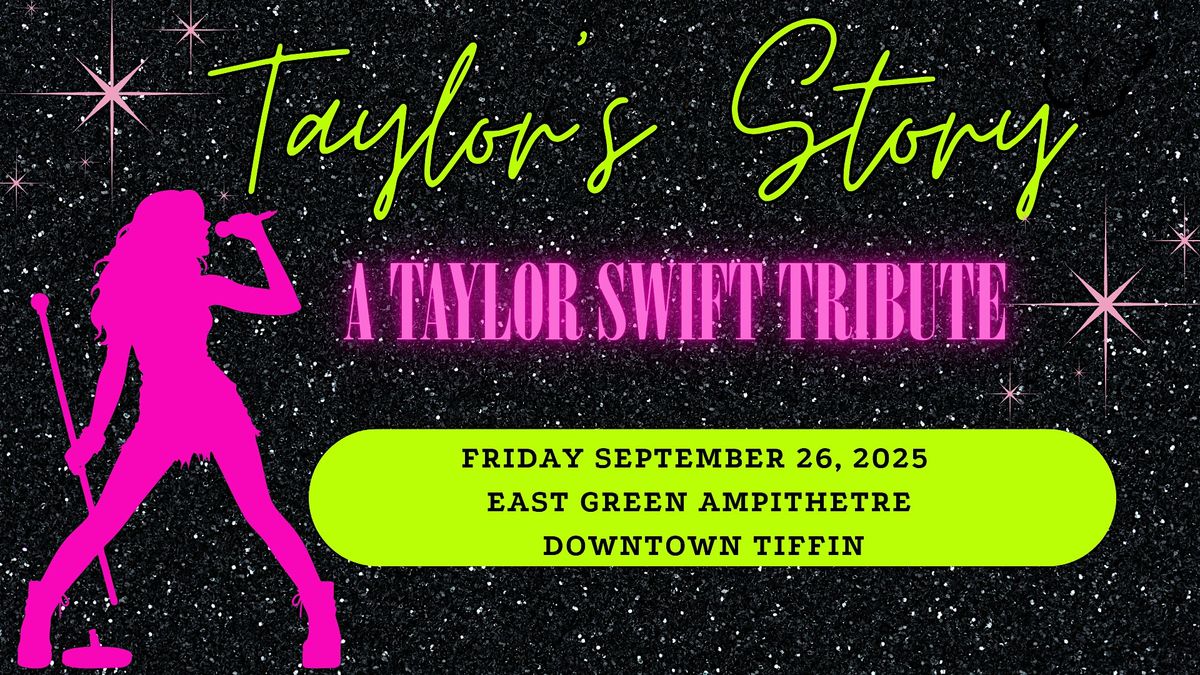 Taylor's Story- A Taylor Swift Tribute, 26 September | Event in Tiffin | AllEvents