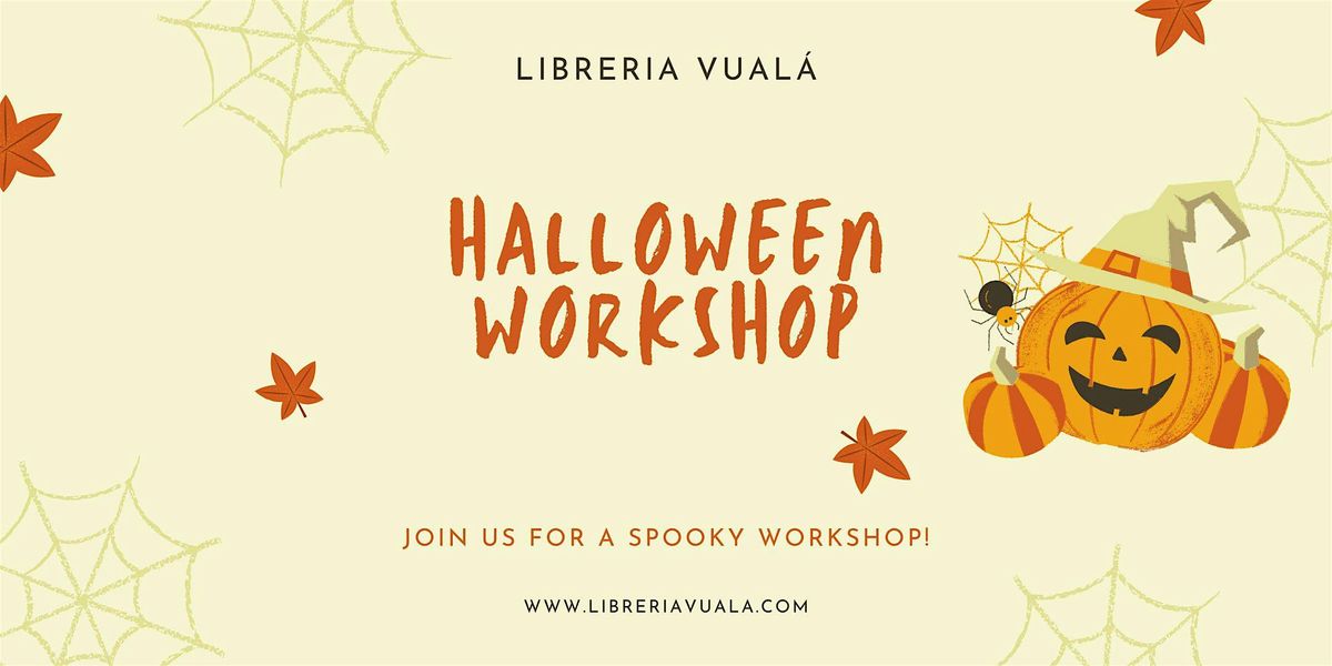 Halloween Workshop at Vualá Bookstore (english) for kids from 3 to 9 y