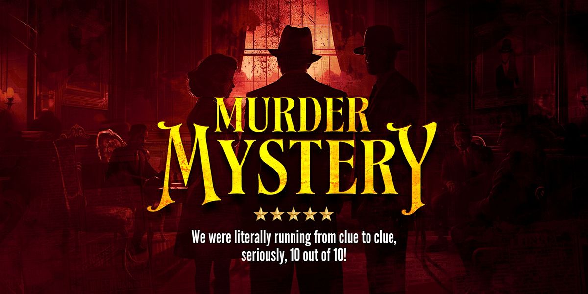 Middlesbrough M**der Mystery: Solve the case! | Event in Middlesbrough | AllEvents