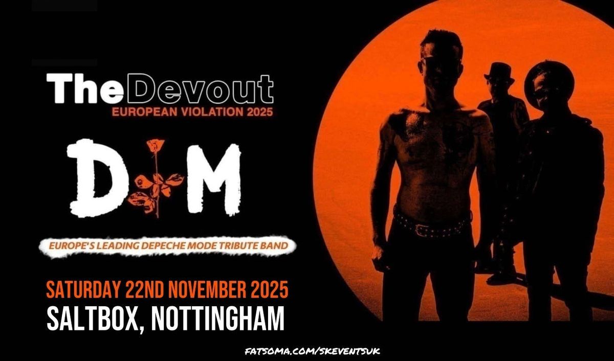 The Devout - (Depeche Mode Tribute) - Saltbox, Nottingham, 22 November | Event in Nottingham | AllEvents