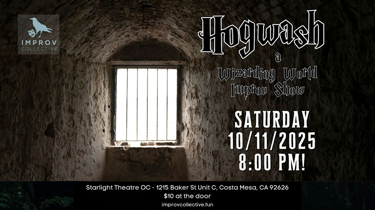 Hogwash - a Wizarding World Improv Show , 11 October | Event in Costa Mesa | AllEvents