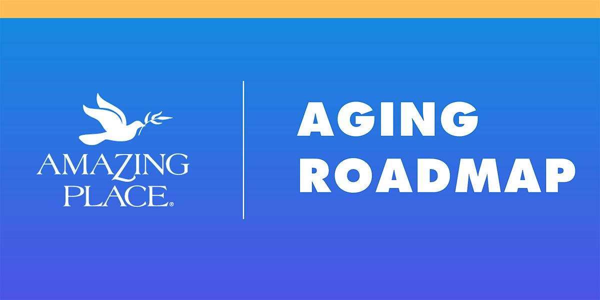 Aging Roadmap 2/11/2026 - 2/25/2026, 11 February | Event in Houston | AllEvents