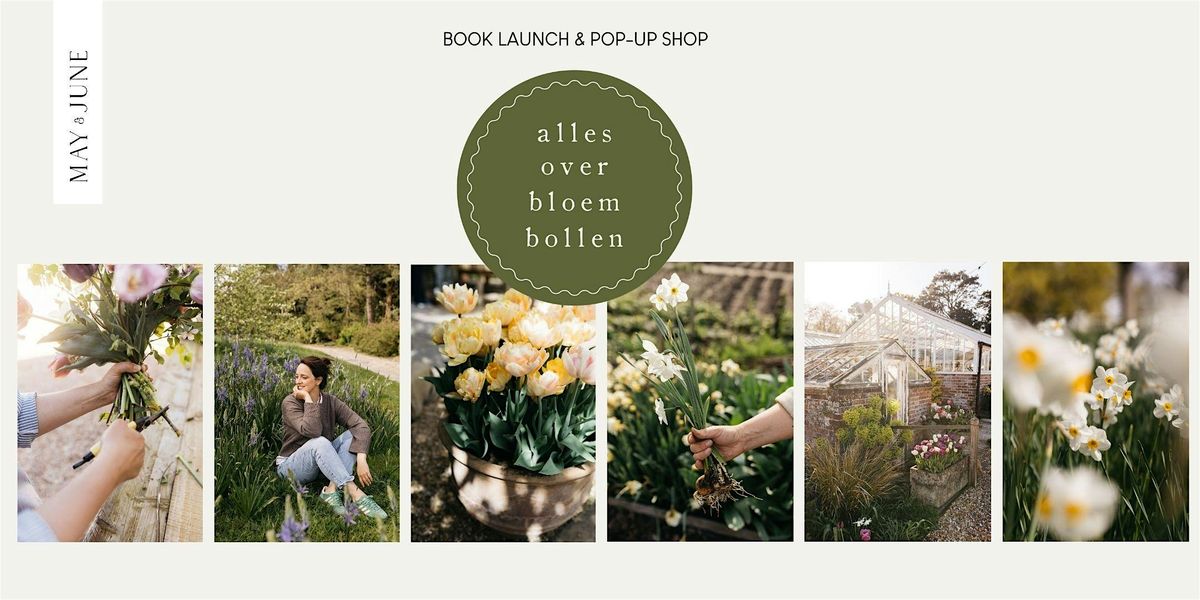 ALLES OVER BLOEMBOLLEN | BOOK LAUNCH & POP-UP, 3 October | Event in Putten | AllEvents