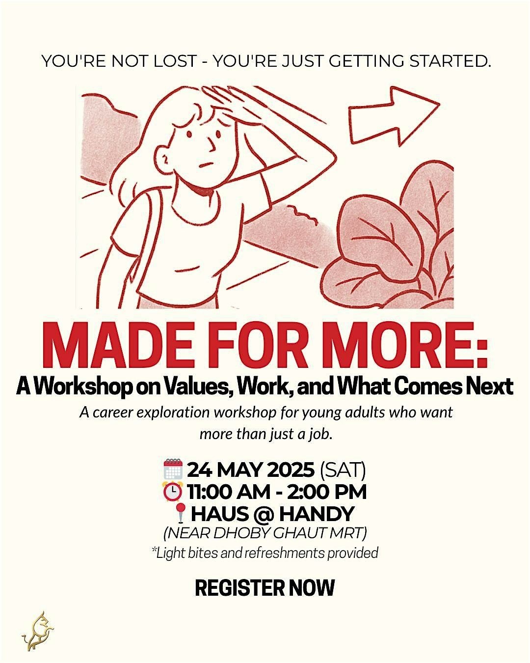 Made for More: A Workshop on Values, Work, and What Comes Next, 24 May | Event in Singapore | AllEvents