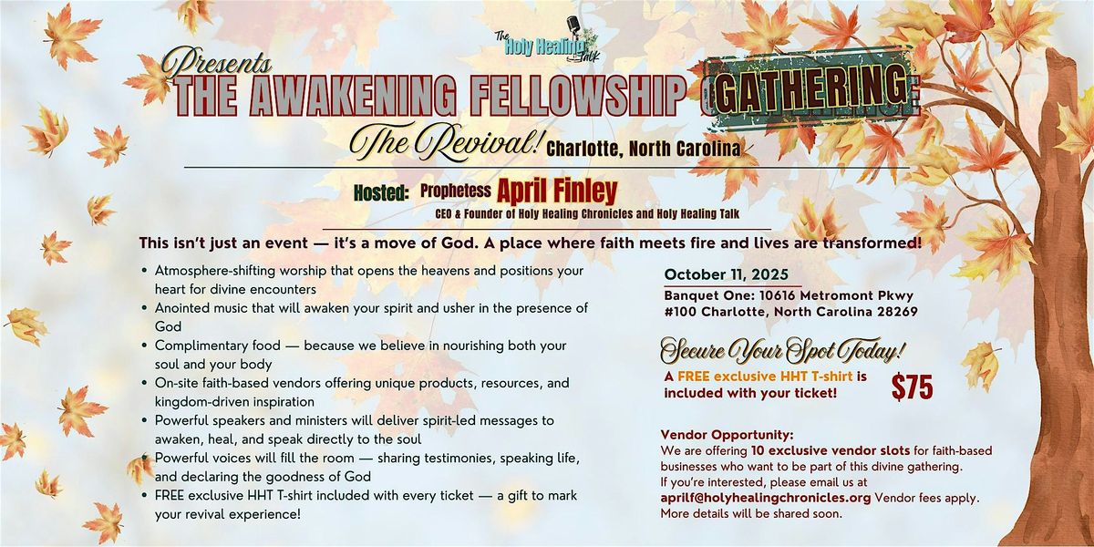 The Awakening & Fellowship Gathering: THE REVIVAL - North Carolina 2025, 11 October | Event in Charlotte