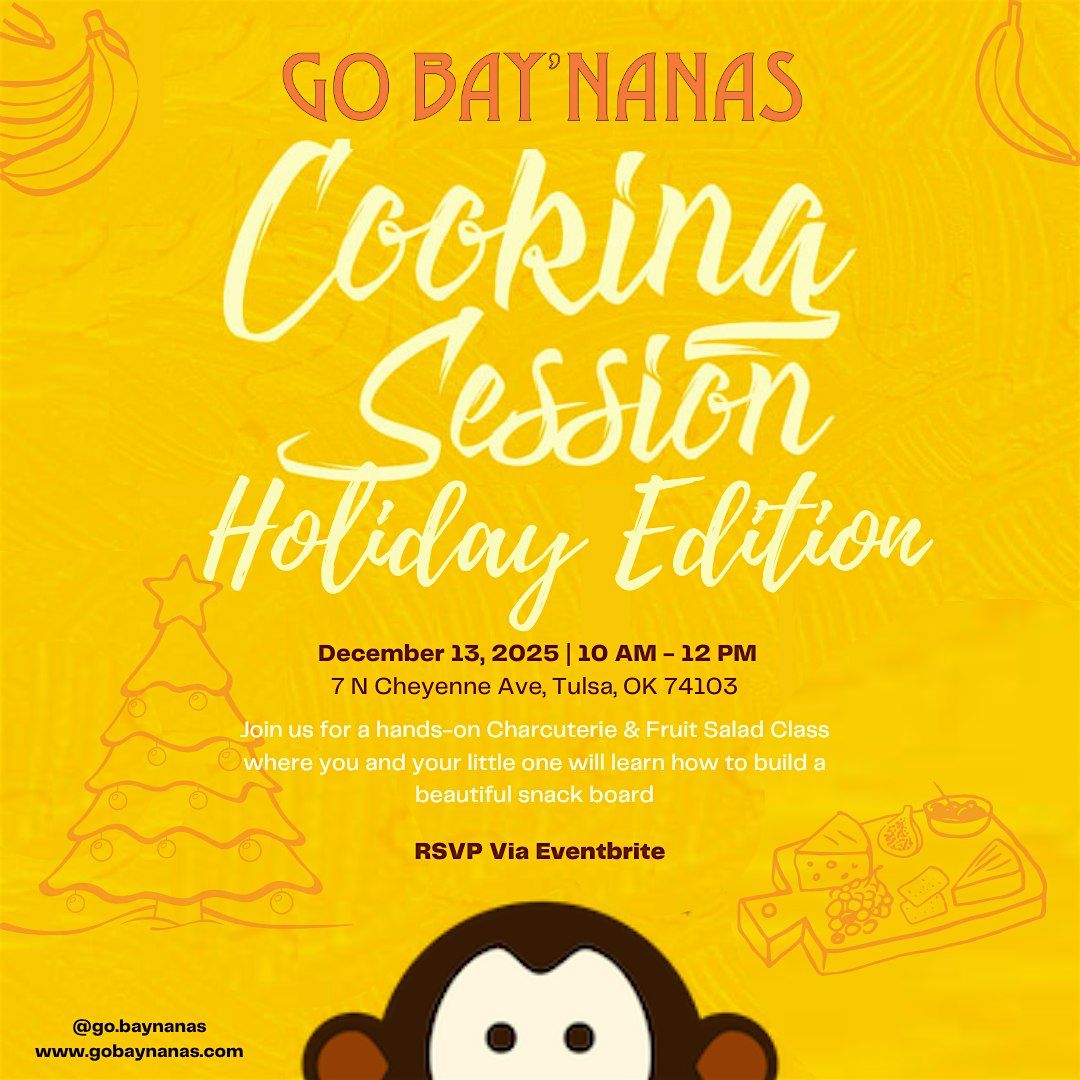Go Bay'nanas: Holiday Kid & Parent Charcuterie Class, 13 December | Event in Tulsa | AllEvents