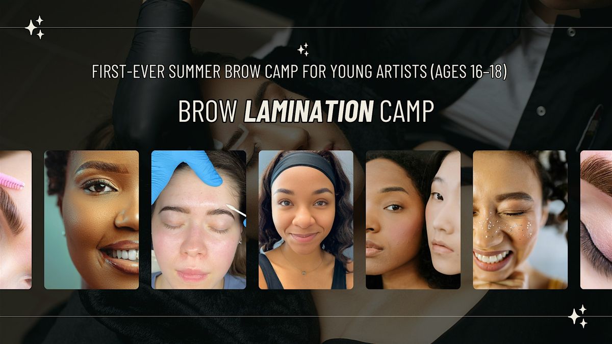 FIRST-EVER SUMMER BROW CAMP FOR YOUNG ARTISTS (AGES 16+), 16 June | Event in Columbia | AllEvents