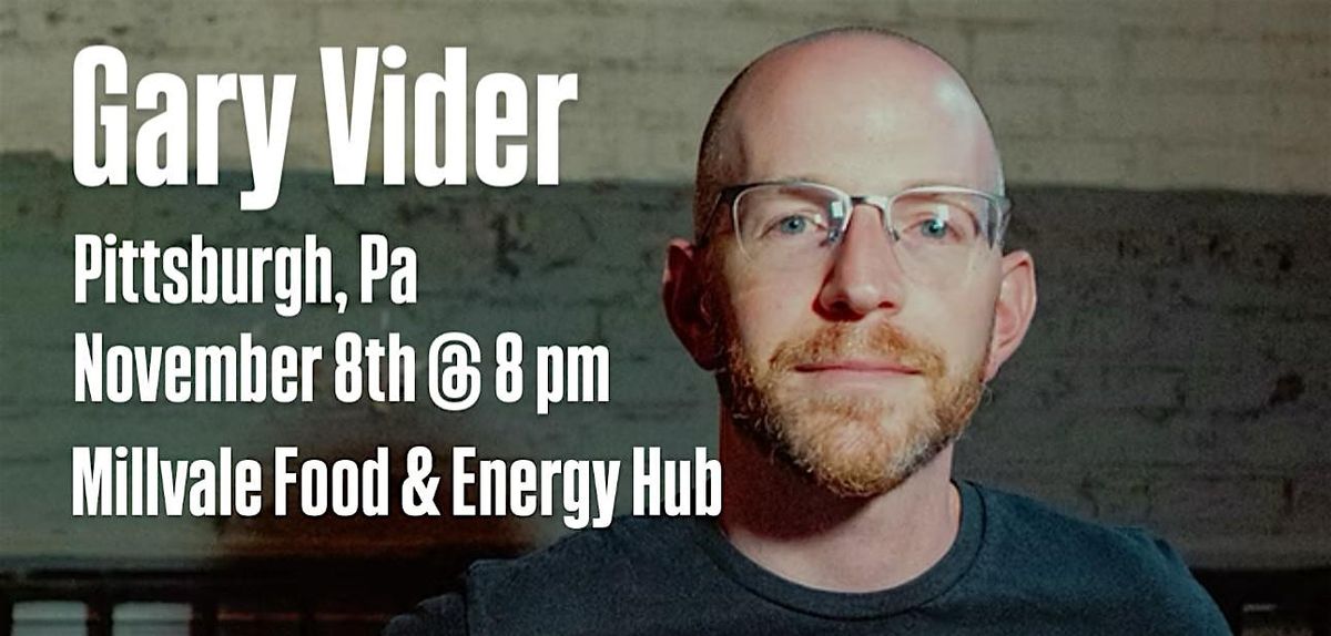 Handsome Man Comedy Presents: Gary Vider (Nov 8th), 8 November | Event in Millvale | AllEvents