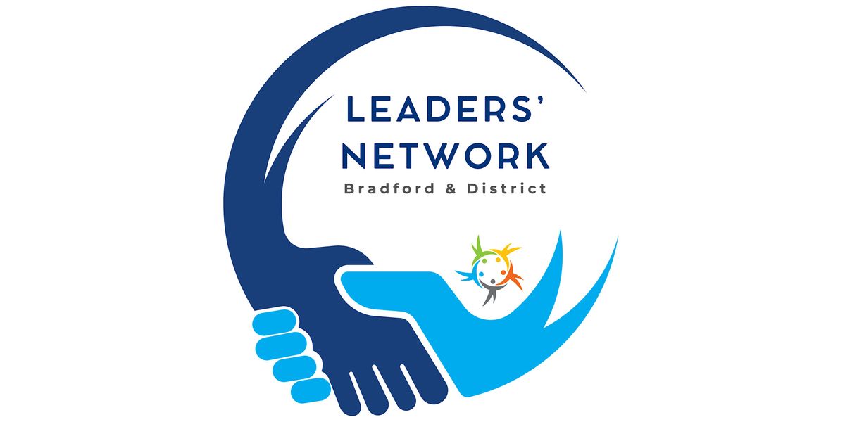 Leaders' Network - Farfield, 9 December | Event in Shipley | AllEvents