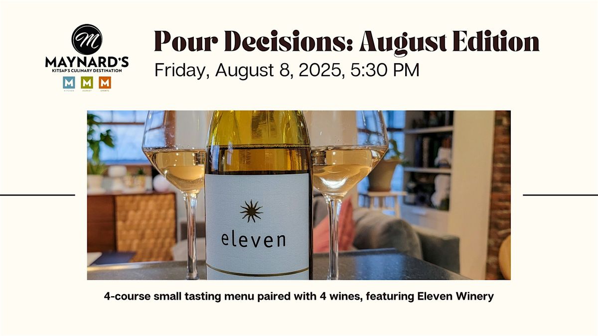 Pour Decisions: August Edition, 8 August | Event in Silverdale | AllEvents