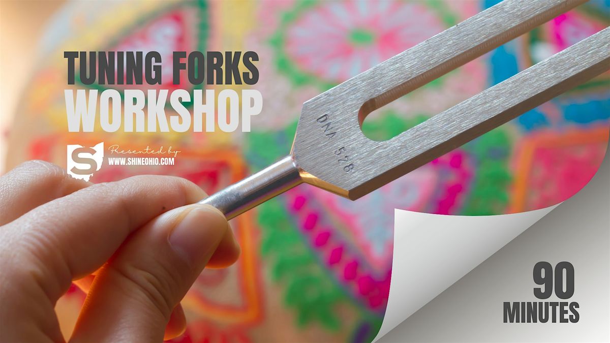 Tuning Forks Workshop, 16 September | Event in Kent | AllEvents