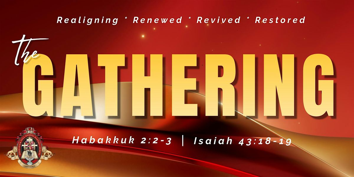 The Gathering 2025 - Hosted the Solid Rock General Conference, 24 July | Event in Capitol Heights | AllEvents