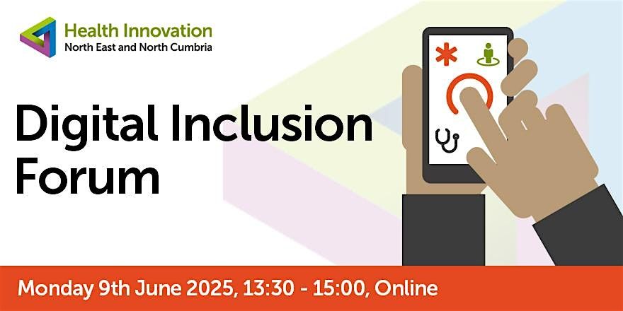 Digital Inclusion Forum, 9 June | Online Event | AllEvents