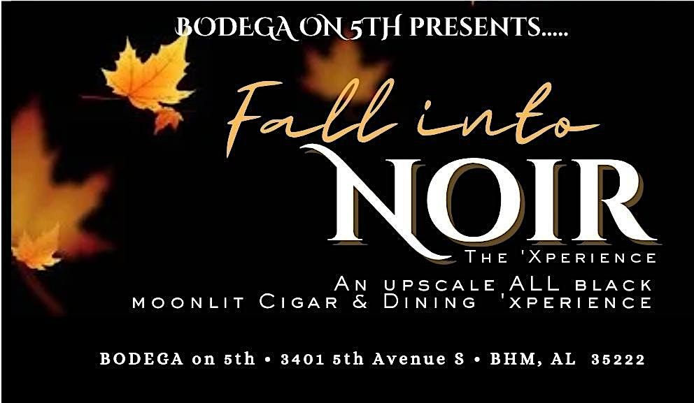 Fall Into NOIR: The  Cigar'xperience, 1 November | Event in Birmingham | AllEvents