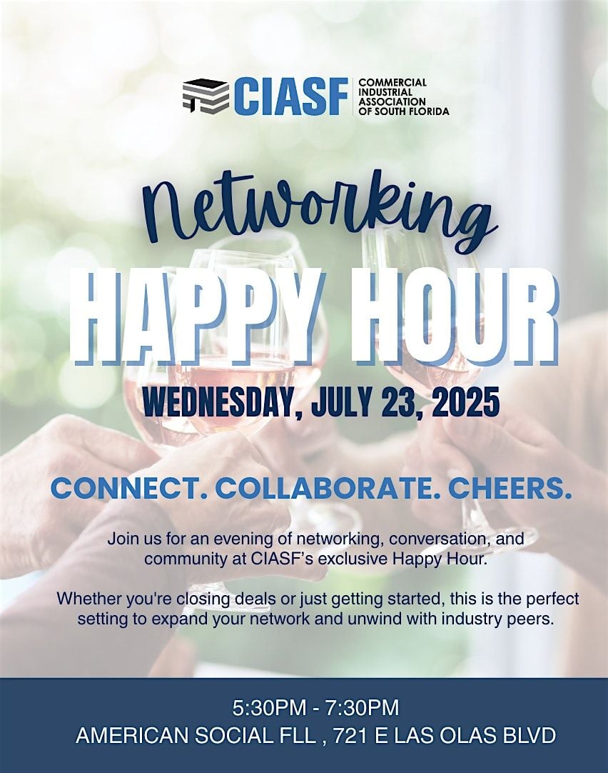 CIASF Summer Networking Happy Hour - Fort L. | Event in Fort Lauderdale | AllEvents
