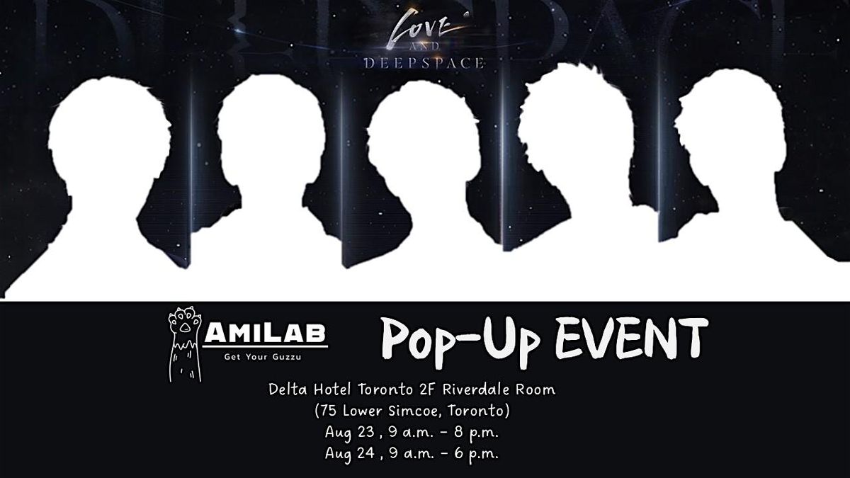 AmiLab Pop-Up Event —— Love and Deepspace & Jujutsu Kaisen, 23 August | Event in Toronto | AllEvents