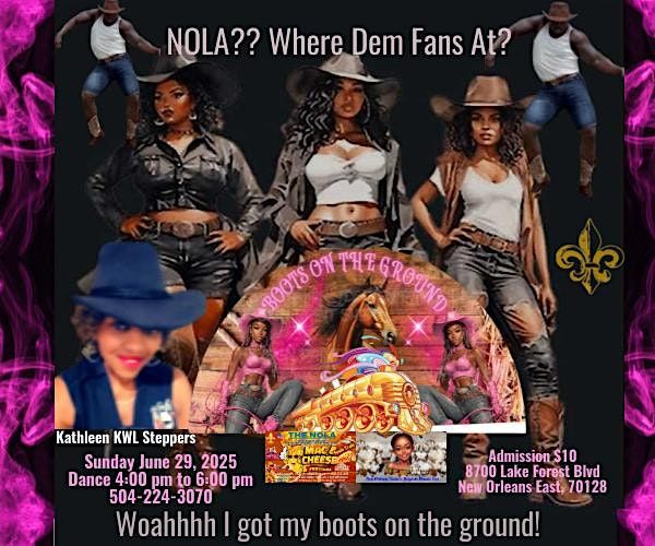 NOLA Where Dem Fans At Party? Woahhhh I Got My Boots On The Ground!!, 29 June | Event in New Orleans | AllEvents