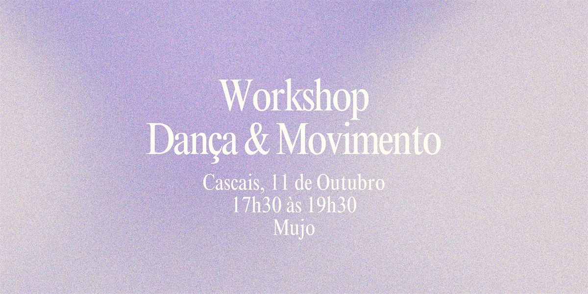 Workshop Dança & Movimento, 11 October | Event in Cascais | AllEvents