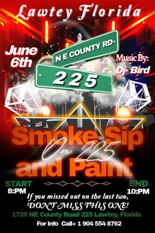 Smoke Sip n Paint on the 225, 6 June | Event in Lawtey | AllEvents