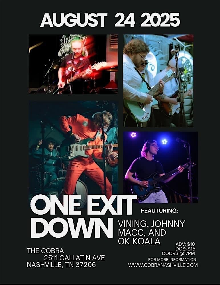 Venue: One Exit Down | OK Koala | Johnny Macc | Vining, 24 August | Event in Nashville | AllEvents