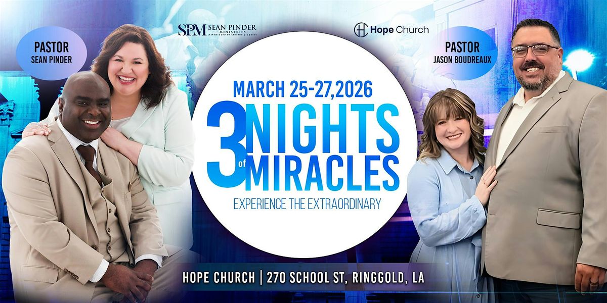 3 Nights of Miracles, 25 March | Event in Ringgold | AllEvents