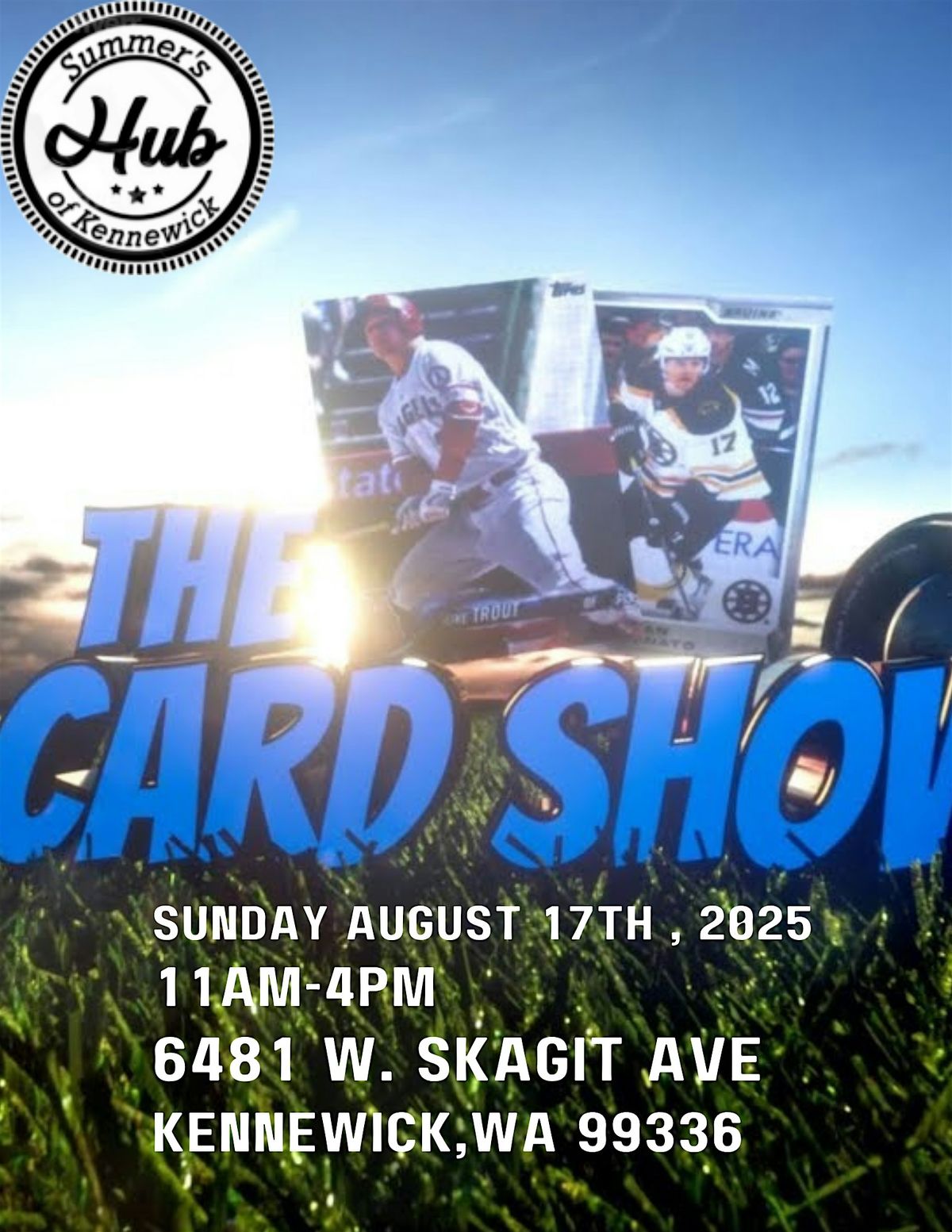 Summer's Hub Card Show, 17 August | Event in Kennewick | AllEvents