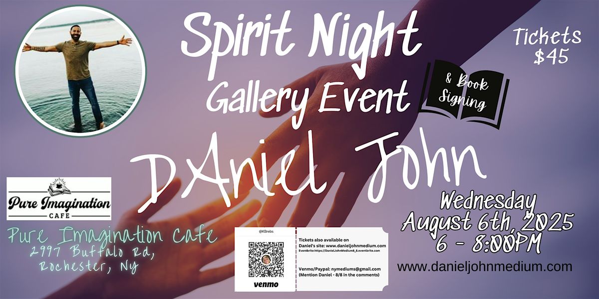 Spirit Night: With Daniel John, 6 August | Event in Rochester | AllEvents