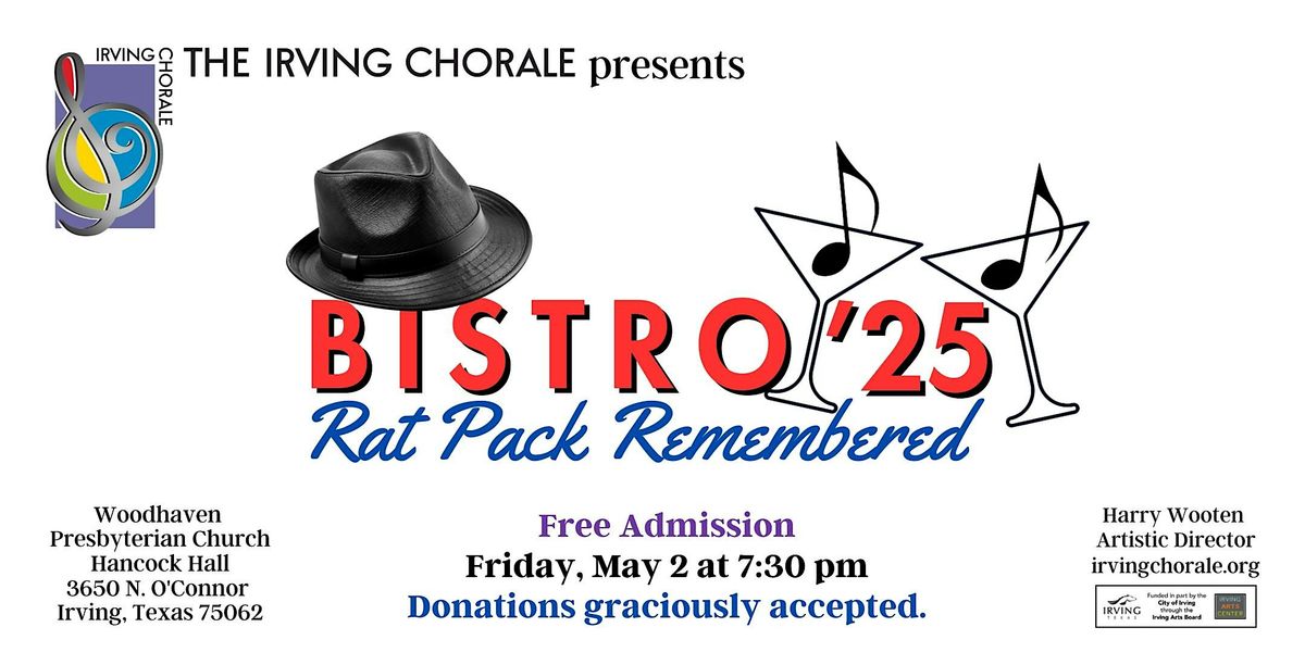 “Bistro ’25: Rat Pack Remembered” Concert, Friday, May 2 at 7:30 pm | Event in Irving | AllEvents