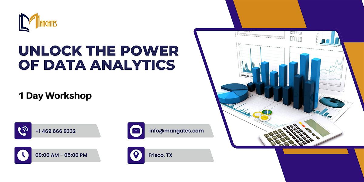 Unlock the Power of Data Analytics – 1 Day Workshop in Frisco, TX | Event in Frisco | AllEvents