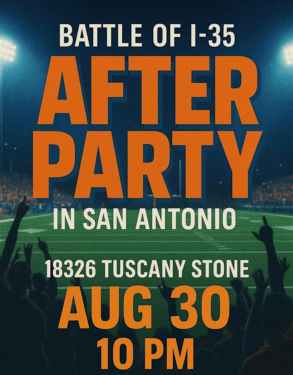 Battle Of I-35 After Party  UTSA, 6 September | Event in San Antonio | AllEvents