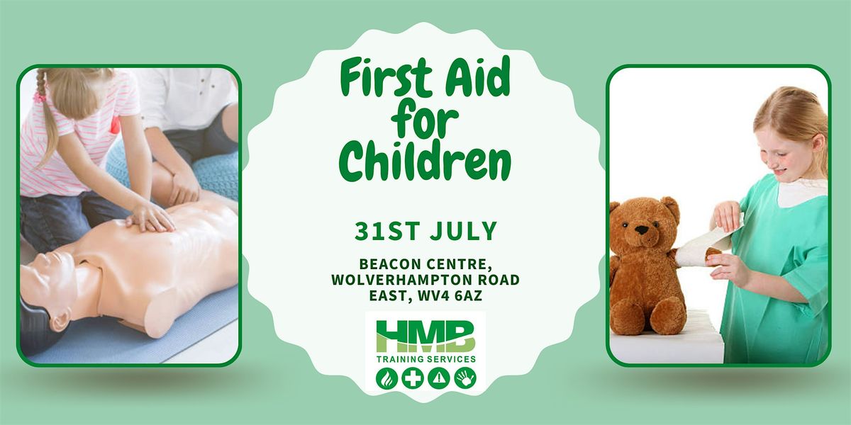 First Aid for Children, 31 July | Event in Dudley | AllEvents