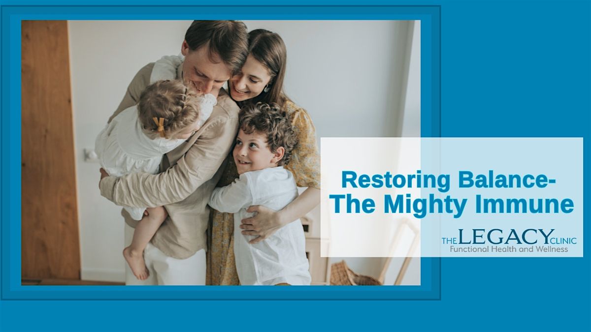 Restoring Balance- The Mighty Immune, 18 November | Event in Cody | AllEvents